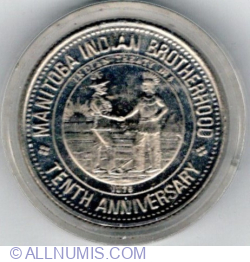1 Dollar Red River Indian 1978 - 10th anniversary of Manitoba Indian Brotherhood