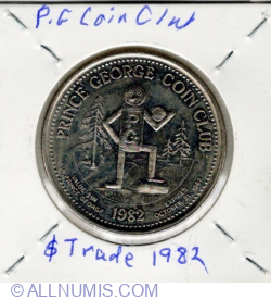 Image #1 of 1 Dollar 1982 - Clubul Numismatic din Prince George