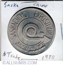 Image #1 of 1 Dollar 1970 - Saskatoon (Saskachimo Exposition)